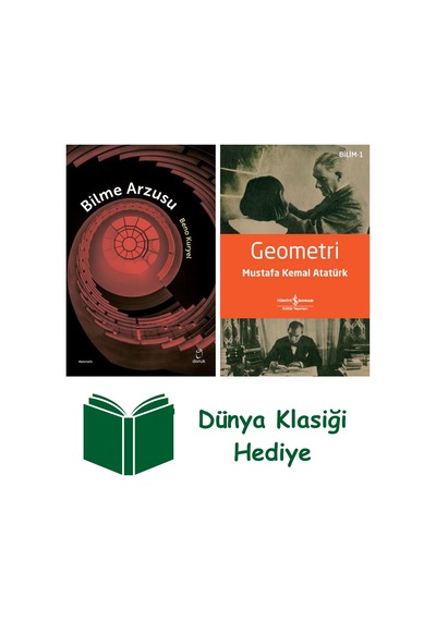 Bilme Arzusu + Geometri + Dünya Klasiği Hediye