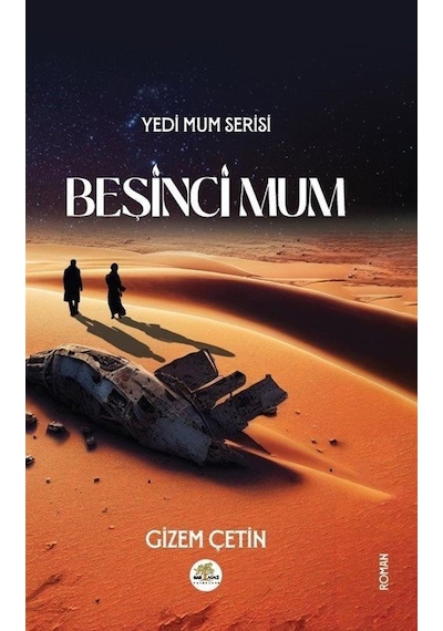 Beşinci Mum - Gizem Çetin - Nar Ağacı Yayınları
