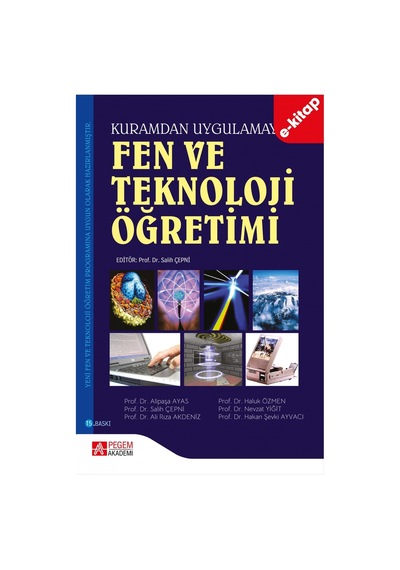 Fen Ve Teknoloji Öğretimi Kuramdan Uygulamaya E-kitap