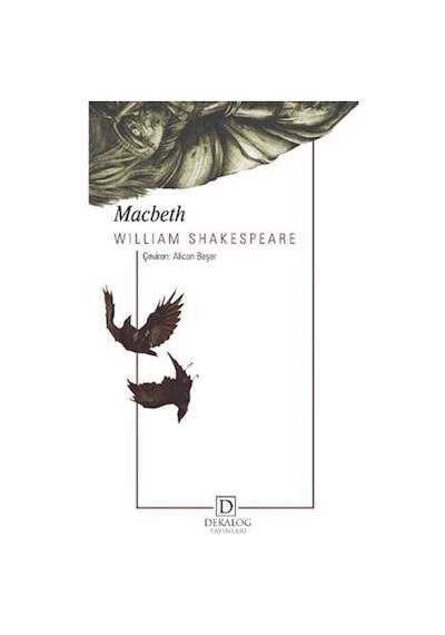 Macbeth - William Shakespeare - Dekalog Yayınları