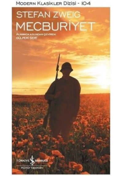 Mecburiyet - Stefan Zweig - İş Bankası Kültür Yayınları