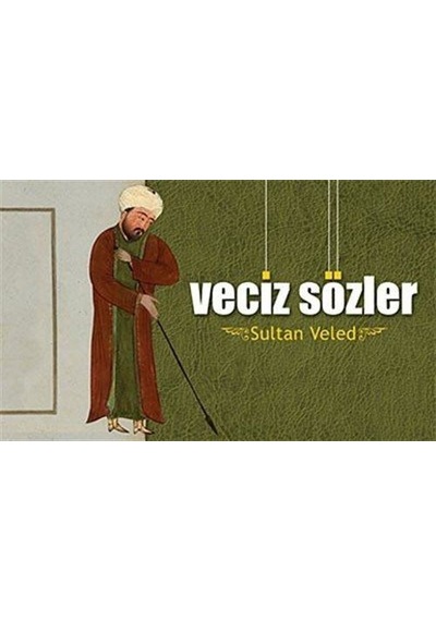 Sultan Veled (Veciz Sözler) - Erol Yıldız - Karatay Akademi