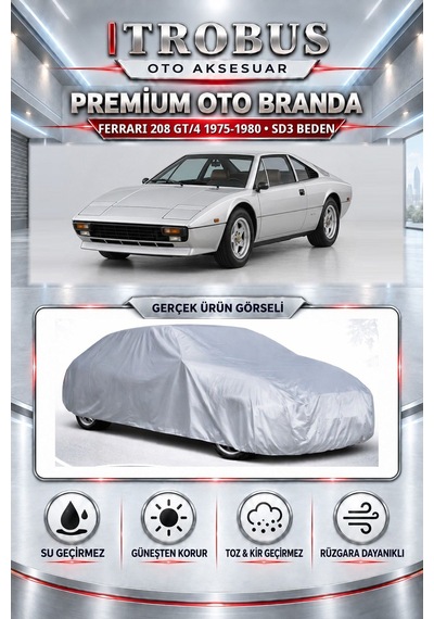 Ferrari 208 Gt/4 1975-1980 Uyumlu Premium Araba Brandası Oto Branda Sd3 Beden