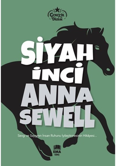 Siyah İnci - Gençlik Dizisi - Anna Sewell - Ema Genç