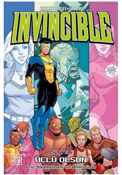 Invincible Cilt 7 - Üçlü Olsun