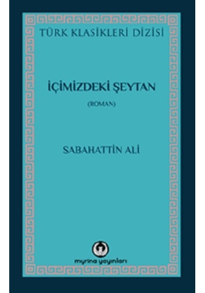 İçimizdeki Şeytan Myrina Yayınları Sabahattin Ali