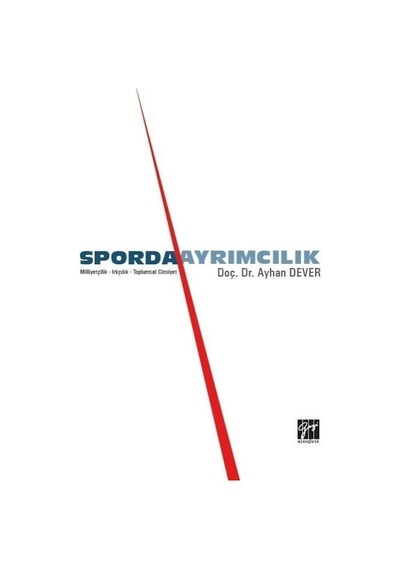 Gazi Kitabevi - Sporda Ayrımcılık - Ayhan Dever