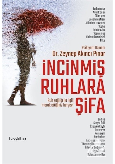 İncinmiş Ruhlara Şifa - Zeynep Akıncı Pınar - Hayykitap