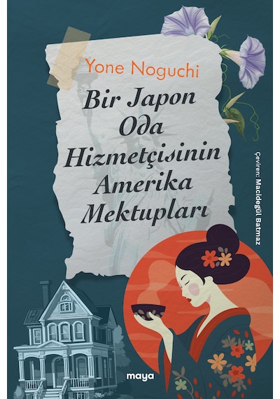Bir Japon Oda Hizmetçisinin Amerika Mektupları