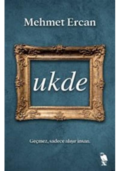 Ukde / Mehmet Ercan