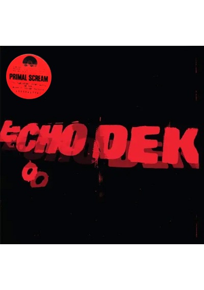 Primal Scream - Echo Dek , Lp Renkli Plak Alternative Rock