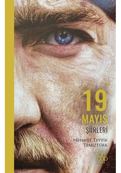 19 Mayıs Şiirleri / Mehmet Tevfik Temiztürk