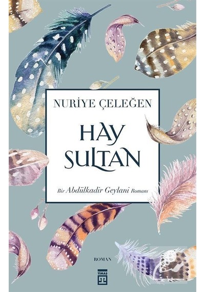 Mercankitap Hay Sultan / Nuriye Çeleğen