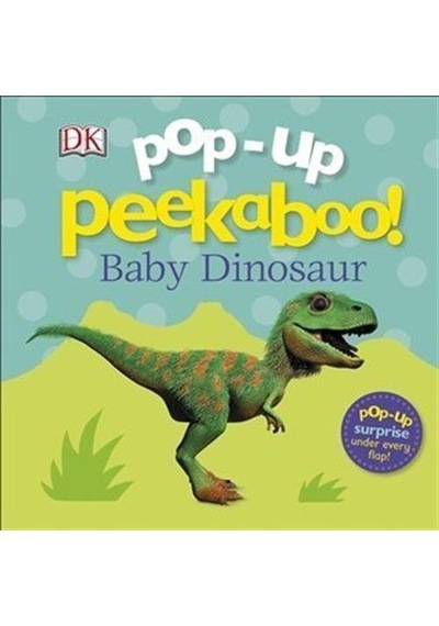 Pop Up Peekaboo! Baby Dinosaur / Clare Lloyd