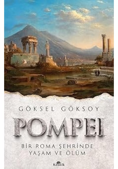 Osmanlı'da Devlet, Hukuk Ve Adalet + Pompei: Bir Roma Şehrinde Yaşam Ve Ölüm