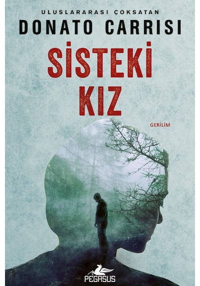 Sisteki Kız / Donato Carrisi