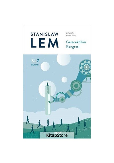 Gelecekbilim Kongresi Sl7 / Stanislaw Lem