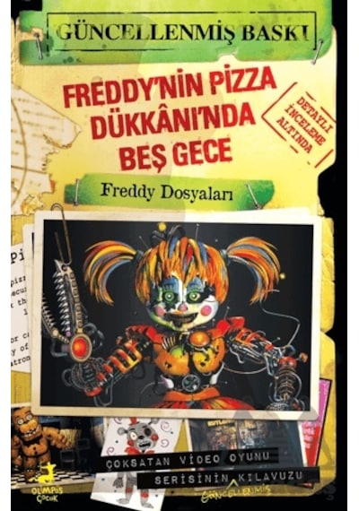 Freddy Nin Pizza Dükkânı Nda Beş Gece: Freddy Dosyaları