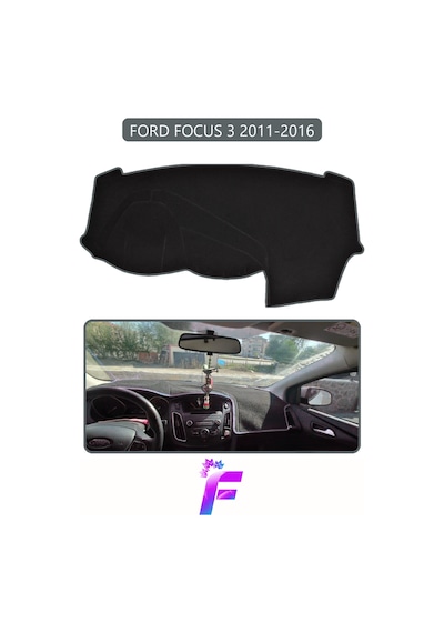 Ford Focus 3 2011-2016 Torpido Örtüsü Güneşten Korur Kolay Montaj Tam Uyum Araca Özel E80