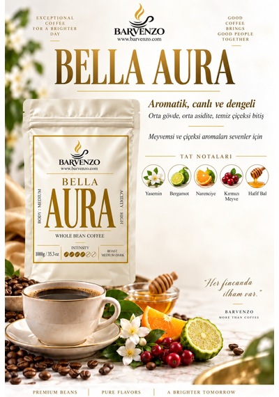 Barvenzo Bella Aura 1000 G Çiçeksi Zarafet Nitelikli Kahve Çekirdek