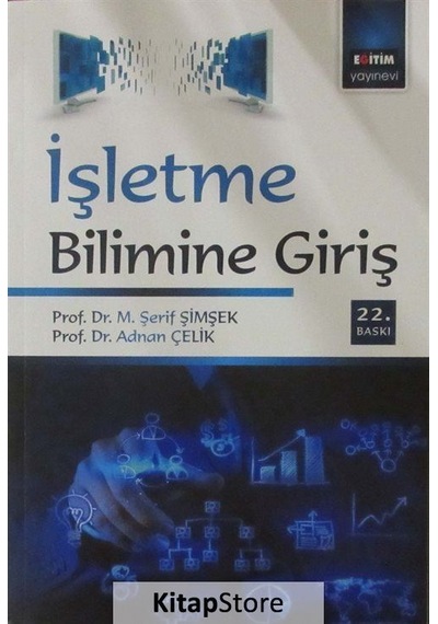 Işletme Bilimine Giriş / Prof. Dr. M. Şerif Şimşek