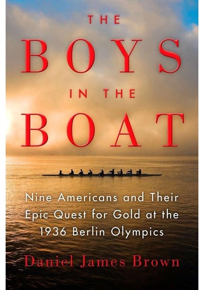 The Boys İn The Boat An Epic Journey To The Heart Of Hitler's Ber