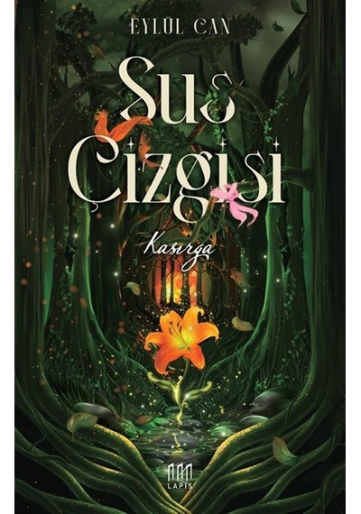 Sus Çizgisi / Kasırga Ciltli / Eylül Can