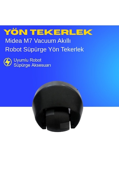 Midea M7 Vacuum Akıllı Robot Süpürge Yön Tekerlek Yedek Parça