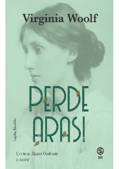 Perde Arası-Çağdaş Klasikler - Virginia Woolf - Sia