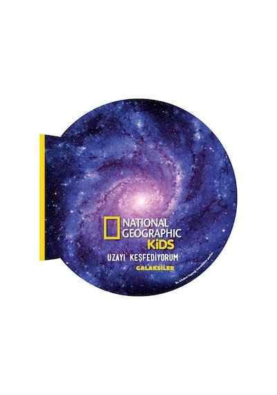 Uzayı Keşfediyorum: Galaksiler - National Geographic Kids- Beta Kids