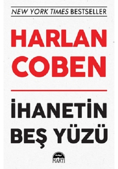 İhanetin 5 Yüzü - Harlan Coben - Martı Yayınları