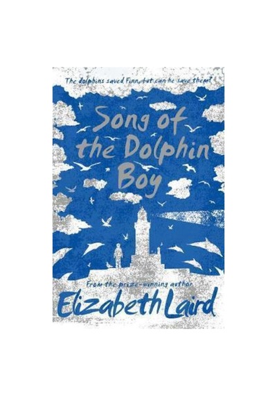Song Of The Dolphin Boy - Elizabeth Laird