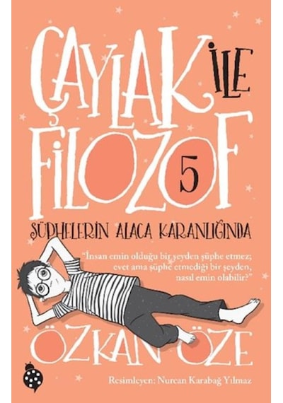 Çaylak İle Filozof 5- Şüphelerin Alaca Karanlığında - Ezjı-714182
