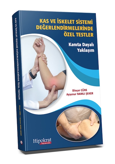 Kas Ve İskelet Sistemi Değerlendirmelerinde Özel Testler Kanıta D