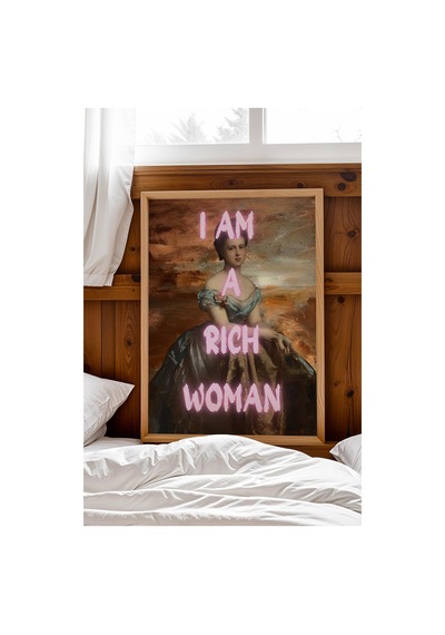 I Am A Rich Woman Çerçeveli Tablo Feminist Sanat Girl Boss Dekoru Klasik Portre Altered Art