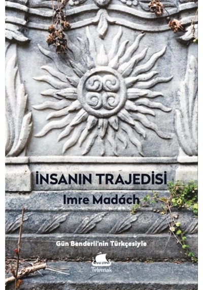 İnsanın Trajedisi / Imre Madach