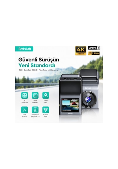 +360 Botslab G300H Plus WDR 4K UHD Ön+Arka WiFi+GPS 170° Geniş Açı Gece Görüşlü Araç İçi Kamera Dash