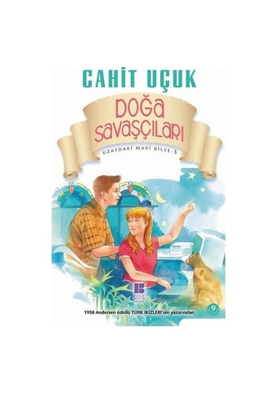 Doğa Savaşçıları - Cahit Uçuk - Bilge Kültür Sanat