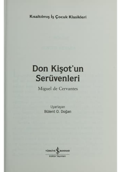 Don Kişot Un Serüvenleri Kısaltılmış Metin : İş Çocuk Klasikleri 100 Temel Eser