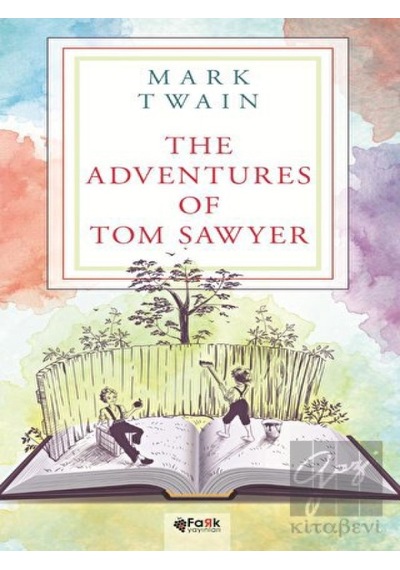 The Adventures of Tom Sawyer Fark Yayınları - Fark Yayınları