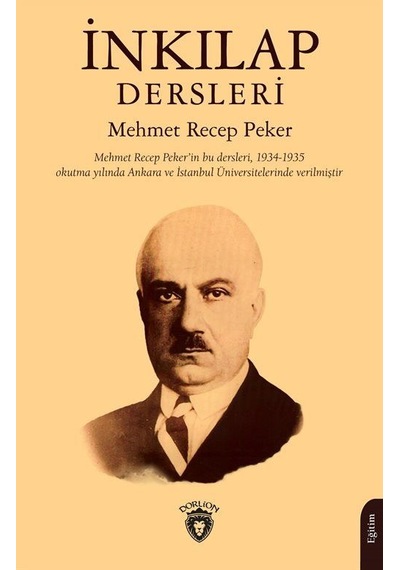 İnkılap Dersleri / Mehmet Recep Peker