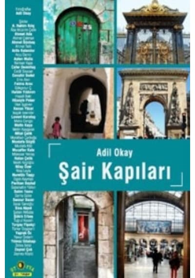 Şair Kapıları - Adil Okay - Ütopya Yayınevi