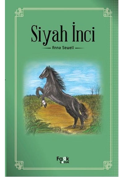 Siyah İnci - Anna Sewell - Fark Çocuk