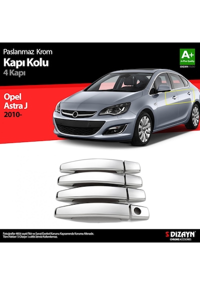 S-Dizayn Opel Astra J Krom Kapı Kolu 4 Kapı 2010 Üzeri A+
