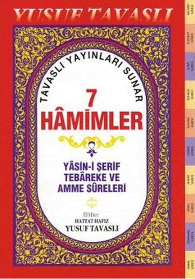 7 Hamimler (D42) - Yasin-i Şerif, Tebareke ve Amme Sureleri 9789756400289