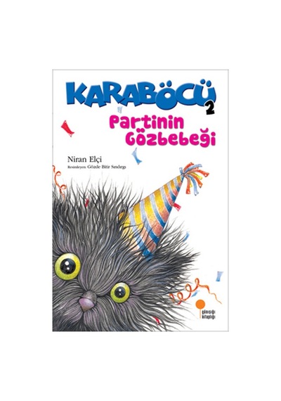 Karaböcü Partinin Gözbebeği - Niran Elçi - Günışığı Kitaplığı