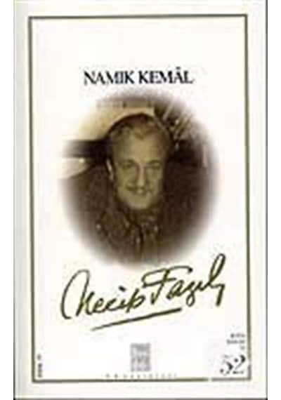 Namık Kemal - Namık Kemal - Büyük Doğu Yayınları