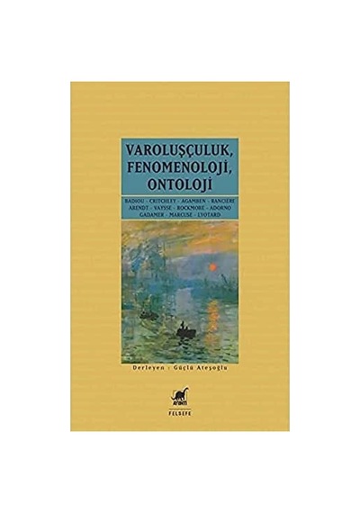 Varoluşçuluk, Fenomenoloji, Ontoloji Sku: Smgstk756b0dd160