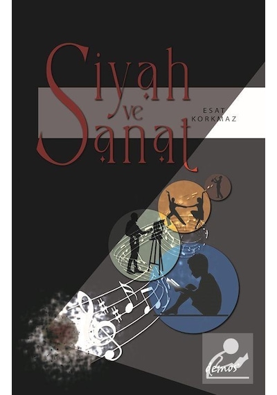 Siyah ve Sanat - Esat Korkmaz - Demos Yayınları