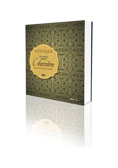Katip Çelebi / The Book Of Cihannüma - A365-Year-Old Story / K... 9789752310469